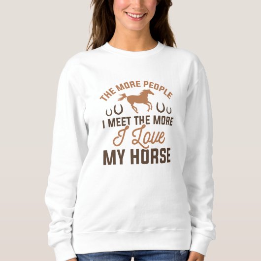 Ich Liebe mein Pferd Sweatshirt (Vorderseite)