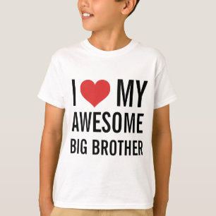 Ich Liebe mein Phantastischer großer Bruder T-Shirt