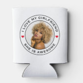 Ich Liebe mein Phantastisches Foto Girlfriend Text Dosenkühler (Rückseite)