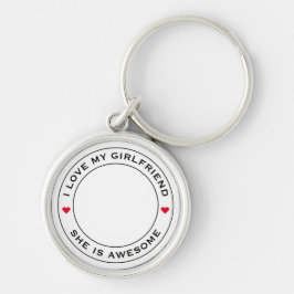 Ich Liebe mein Phantastisches Foto Girlfriend Text Schlüsselanhänger