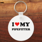 Ich Liebe mein Pipefitter Schlüsselanhänger (Vorderseite)