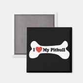 Ich Liebe mein Pitbull - Hundeknochen Magnet (Vorderseite/Rückseite)