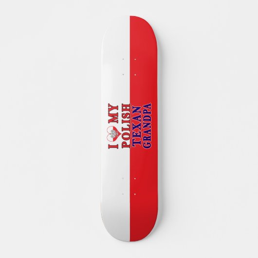Ich Liebe mein Polnisch Opa Skateboard (Vorne)