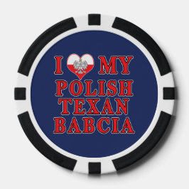 Ich Liebe mein Polnisch Texan Babcia Pokerchips
