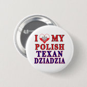 Ich Liebe mein Polnisch Texan Dziadzia Button (Vorne & Hinten)