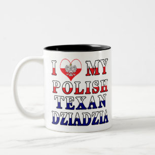 Ich Liebe mein Polnisch Texan Dziadzia Zweifarbige Tasse