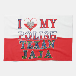 Ich Liebe mein Polnisch Texan JaJa Geschirrtuch