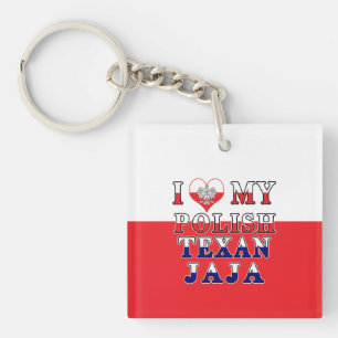 Ich Liebe Mein Polnisch Texan Jaja Schlüsselanhänger