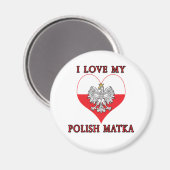 Ich Liebe Mein Polnischer Matka Magnet (Vorderseite/Rückseite)