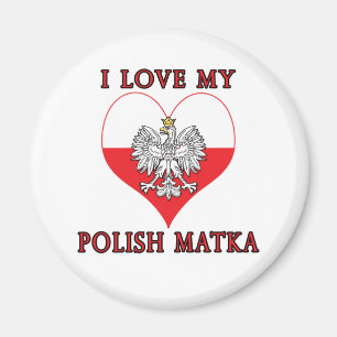 Ich Liebe Mein Polnischer Matka Magnet