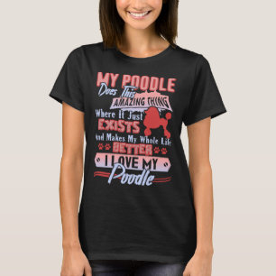 Ich Liebe mein Poodle, aber es braucht jemand Beso T-Shirt