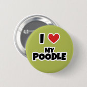 Ich Liebe mein Poodle Button (Vorne & Hinten)