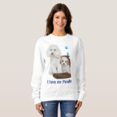 Ich Liebe mein Poodle Sweatshirt (Vorne ganz)