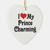Ich Liebe mein Prinz charmant Keramikornament (Rechts)