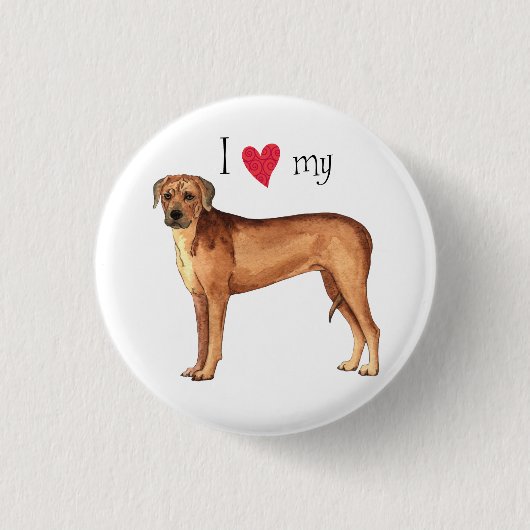 Ich Liebe mein Rhodesian Ridgeback Button (Vorderseite)