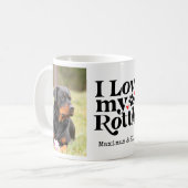 Ich Liebe mein Rottie Rottweiler Hund Custom 2 Fot Kaffeetasse (Vorderseite Links)