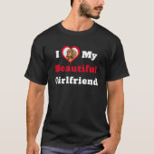 Ich Liebe mein schönes Girlfriend Text Heart Foto T-Shirt (Vorderseite)