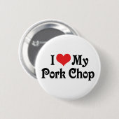 Ich liebe mein Schweinekotelett Button (Vorne & Hinten)