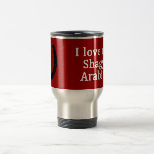 Ich Liebe mein Shagya Arabian Pferd Reisebecher