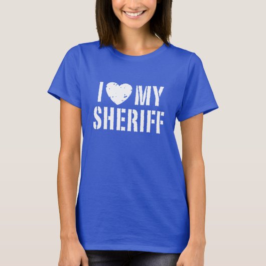 Ich Liebe mein Sheriff T-Shirt (Vorderseite)