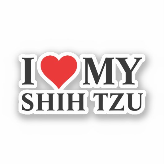 Ich Liebe mein Shih Tzu Aufkleber (Vorderseite)