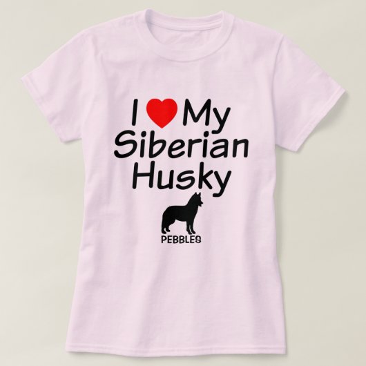 Ich Liebe mein sibirischer Husky-Hund T-Shirt (Design vorne)