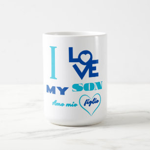 Ich Liebe Mein Sohn / Amo mio figlio zweisprachig Kaffeetasse