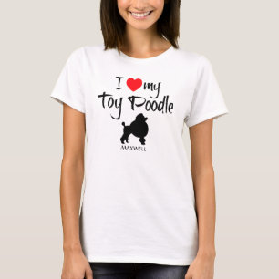 Ich Liebe mein Spielzeug Poodle T-Shirt