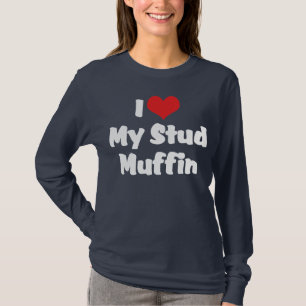 Ich liebe mein Stud Muffin Dark T-Shirt