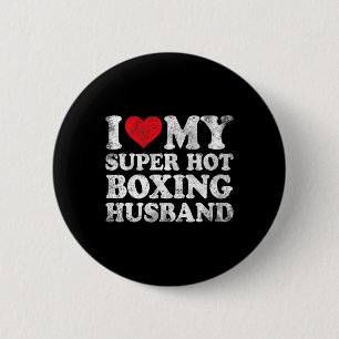Ich Liebe mein Super Hot Boxing Husband Valentinst Button