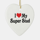Ich Liebe mein Super Stud Keramikornament (Rechts)