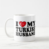 Ich Liebe mein türkisches Ehemann Kaffeetasse (Links)