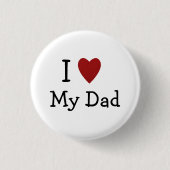 Ich Liebe Mein Vater Pinback Button (Vorderseite)