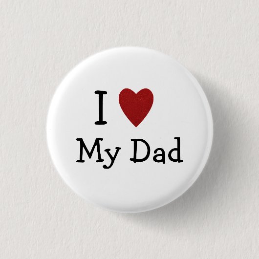 Ich Liebe Mein Vater Pinback Button (Vorderseite)