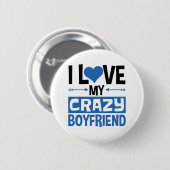 Ich Liebe mein verrückter Freund Niedlich Valentin Button (Vorne & Hinten)