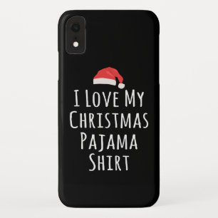 Ich Liebe mein Weihnachts-Pajama-Shirt Case-Mate iPhone Hülle