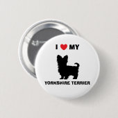 "Ich Liebe mein Yorkshire-Terrier-" Knopf Button (Vorne & Hinten)