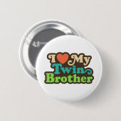 Ich Liebe mein Zwillingsbruder Button (Vorne & Hinten)