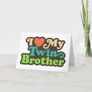 Ich Liebe mein Zwillingsbruder Karte