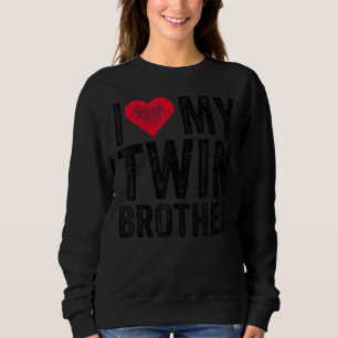 Ich Liebe mein Zwillingsbruder Rotes Herz bedrückt Sweatshirt