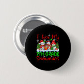 Ich Liebe meine 7. Klasse Snowmies Weihnachtslehre Button (Vorne & Hinten)