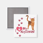 Ich Liebe meine Abessinier! Magnet (Vorderseite/Rückseite)