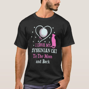 Ich Liebe Meine Abessinierkatze zu Moon Cat Lover  T-Shirt