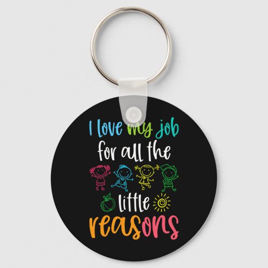 Ich Liebe meine Arbeit aus allen kleinen Gründen 1 Schlüsselanhänger (Vorderseite)