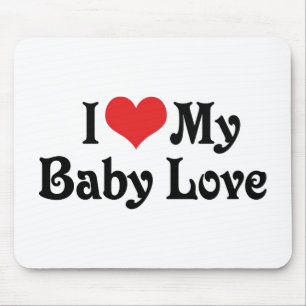 Ich liebe meine Baby Love Mousepad