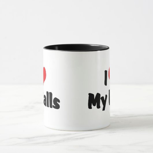 Ich Liebe meine Bälle Tasse (Zentrum)