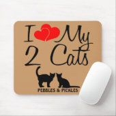 Ich Liebe meine beiden Katzen Mousepad (Mit Mouse)