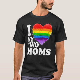 Ich Liebe meine beiden Mamas Lesben Gay LGBT Prix  T-Shirt