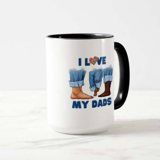 Ich Liebe meine beiden Vater mit Stolz Tasse (VorderseiteRechts)