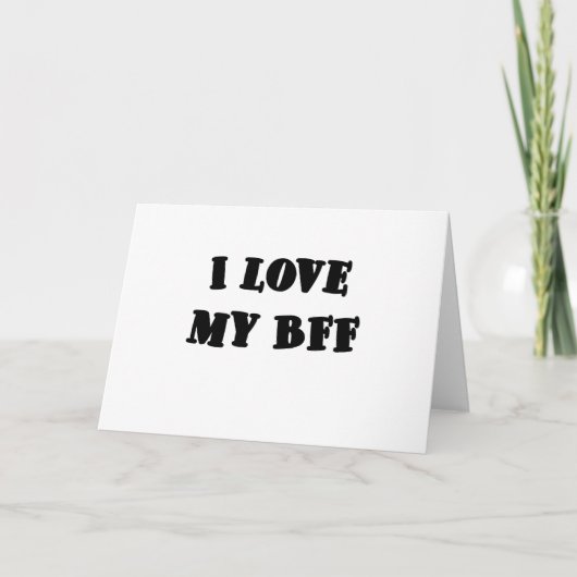 Ich Liebe meine BESTE FREUNDIN Karte (Vorderseite)